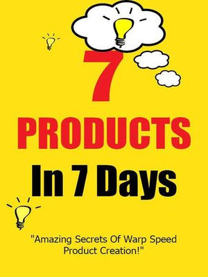 cover image of 7 Products in 7 Days
